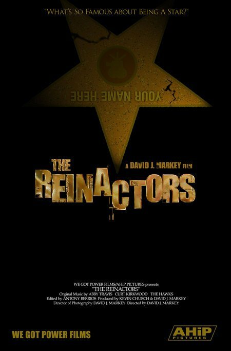 The Reinactors (2008) постер