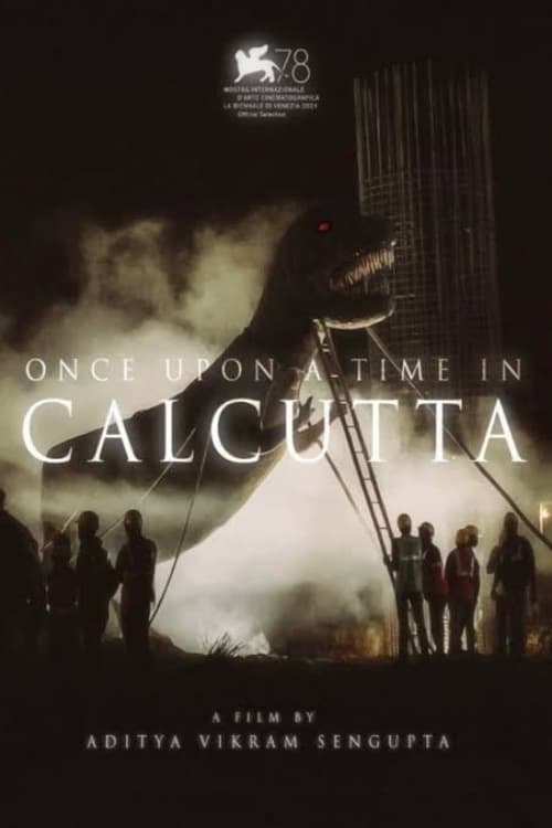 Once Upon a Time in Calcutta (2021) постер