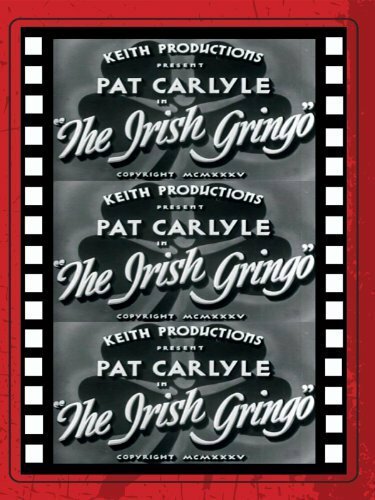 The Irish Gringo (1935) постер