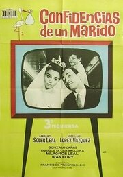 Confidencias de un marido (1963) постер