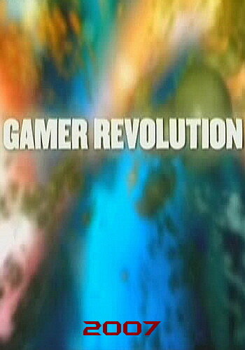 Gamer Revolution (2007) постер