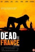 Dead in France (2012) постер