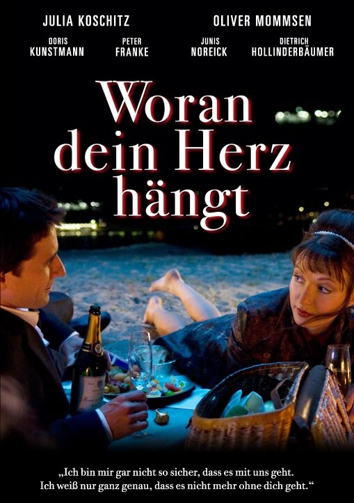 Woran dein Herz hängt (2009) постер