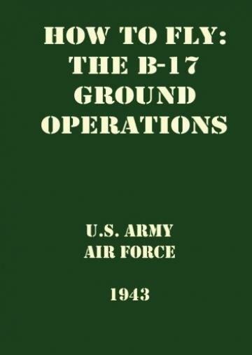 Как летать на Б-17 (Часть 2, Операции в небе) (1943) постер