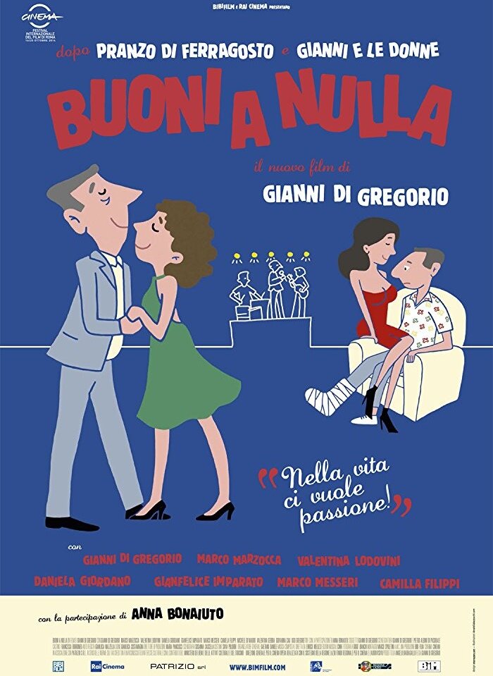Buoni a nulla (2014) постер