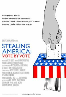 Stealing America: Vote by Vote (2008) постер