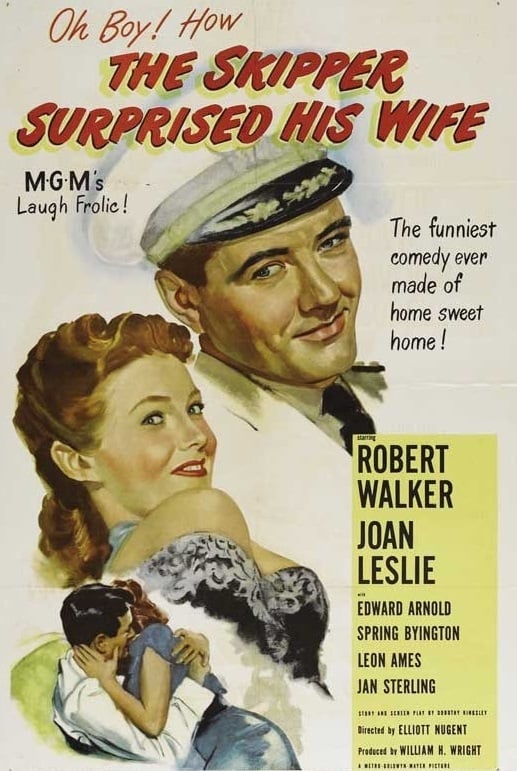 The Skipper Surprised His Wife (1950) постер