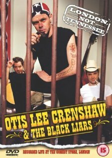 Otis Lee Crenshaw: Live (2001) постер