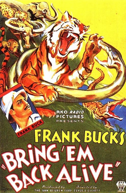 Bring 'Em Back Alive (1932) постер