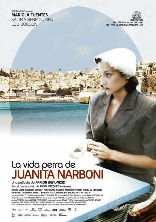 La vida perra de Juanita Narboni (2005) постер