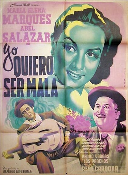 Yo quiero ser mala (1950) постер