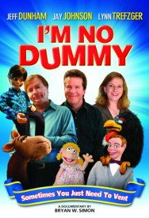 I'm No Dummy (2009) постер