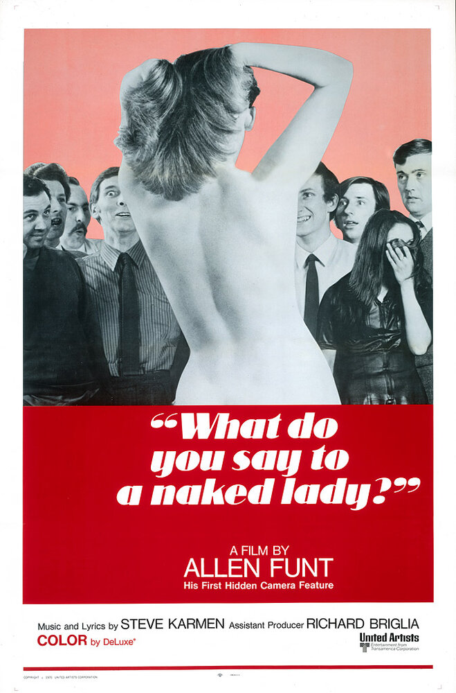What Do You Say to a Naked Lady? (1970) постер