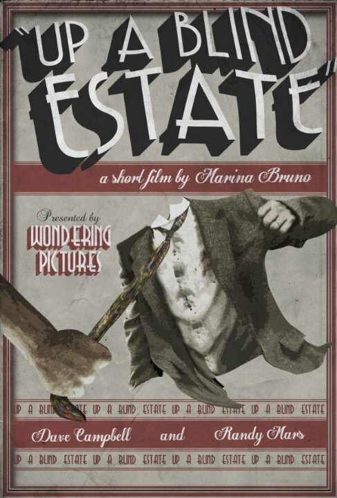 Up a Blind Estate (2014) постер