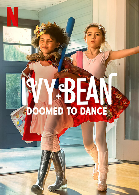 Ivy + Bean: Doomed to Dance (2022) постер