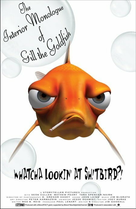 The Interior Monologue of Gill the Goldfish (2007) постер