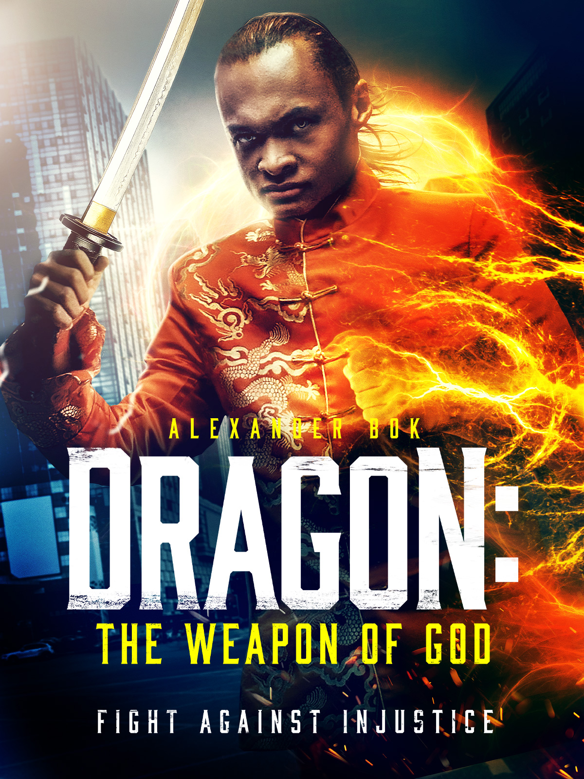Dragon: The Weapon of God постер