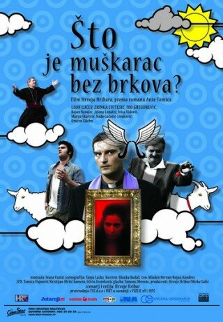 Что за мужчина без усов? (2005) постер