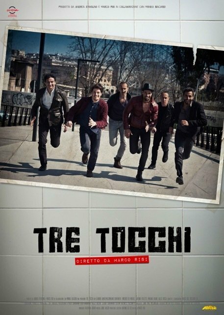 Tre tocchi (2014) постер