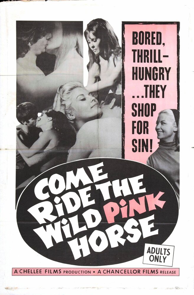 Come Ride the Wild Pink Horse (1967) постер