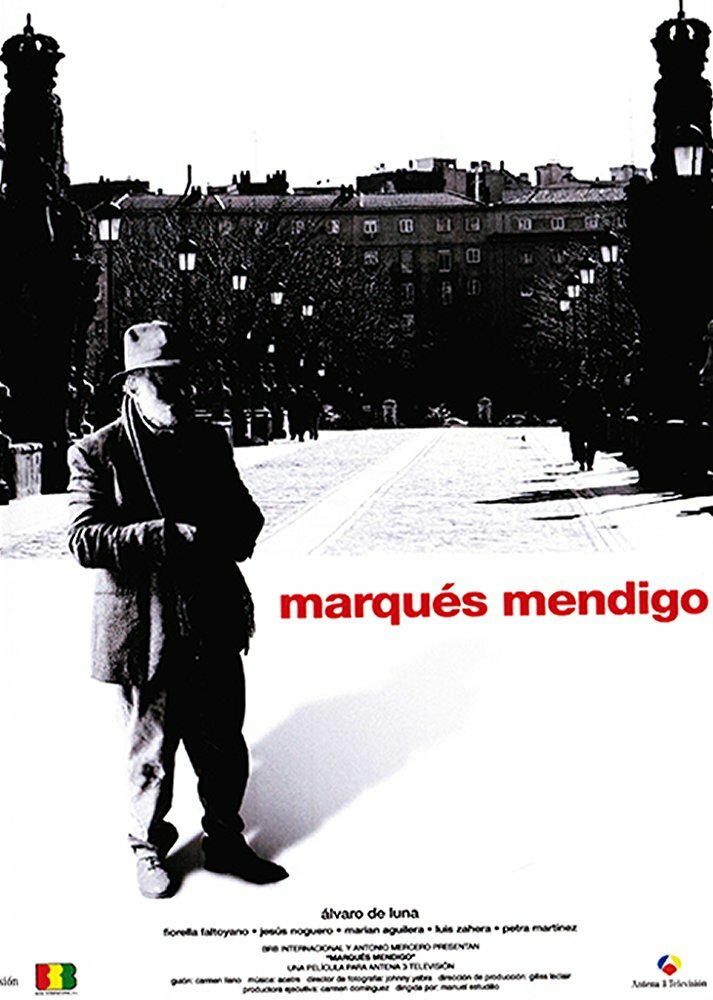 Marqués Mendigo (2007) постер