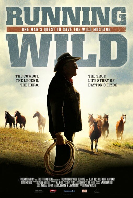 Running Wild: The Life of Dayton O. Hyde (2013) постер