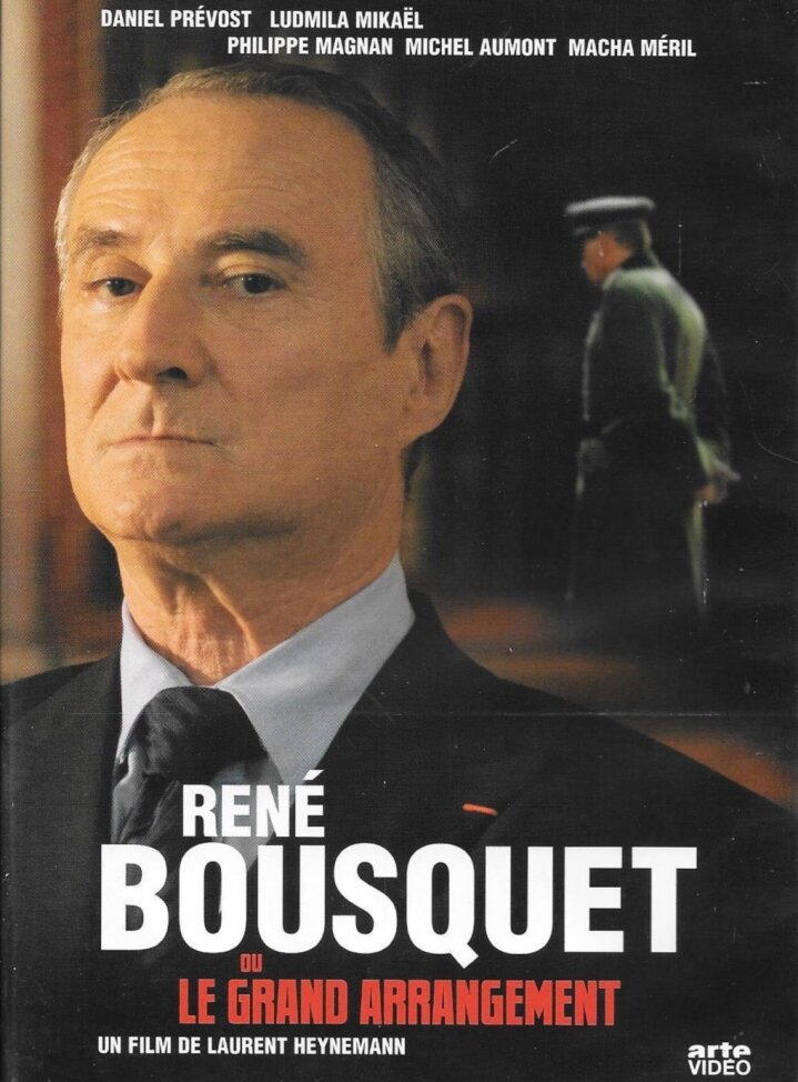 René Bousquet ou Le grand arrangement (2007) постер
