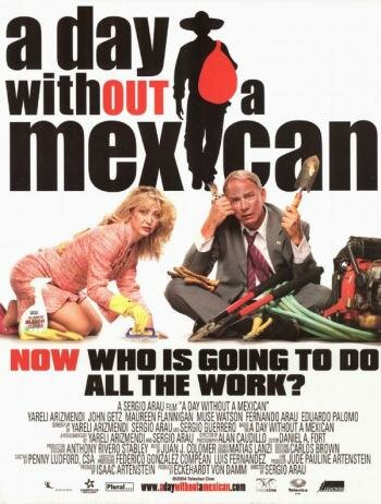 A Day Without a Mexican (1998) постер