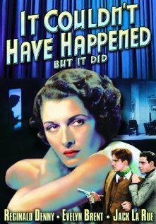 It Couldn't Have Happened (But It Did) (1936) постер