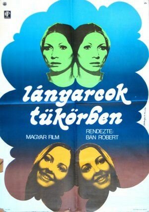 Lányarcok tükörben (1973) постер