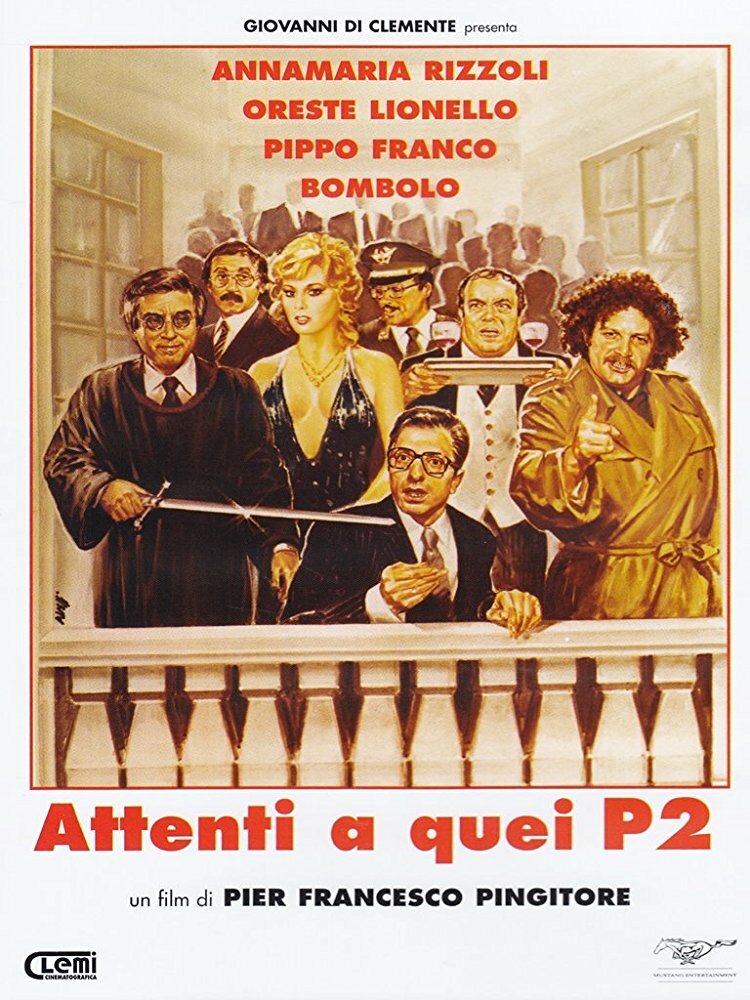 Attenti a quei P2 (1982) постер