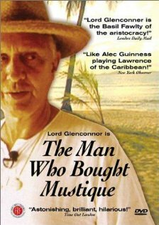 The Man Who Bought Mustique (2000) постер