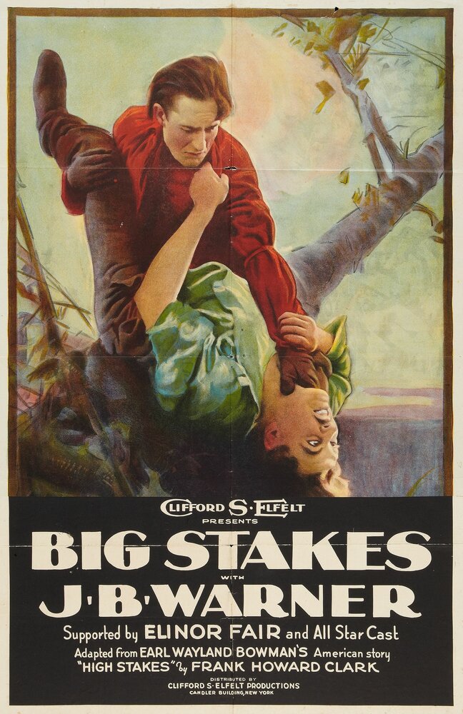 Big Stakes (1922) постер
