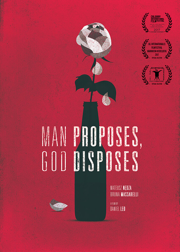Man Proposes, God Disposes (2017) постер