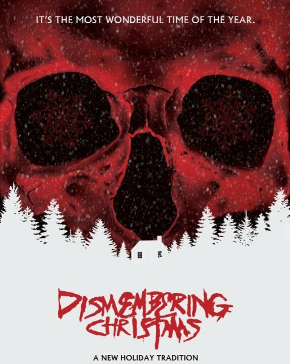 Dismembering Christmas (2015) постер