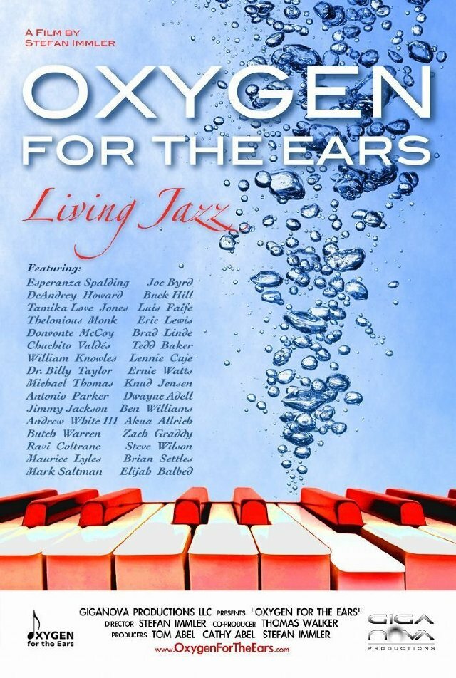 Oxygen for the Ears: Living Jazz (2012) постер