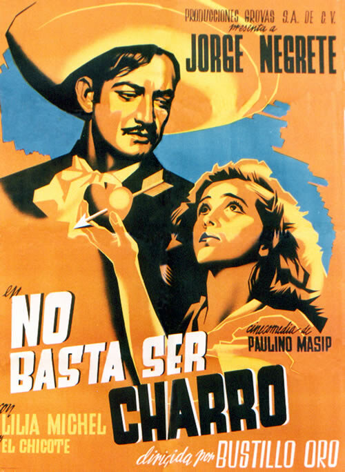 No basta ser charro (1946) постер