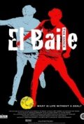 El Baile (2010) постер