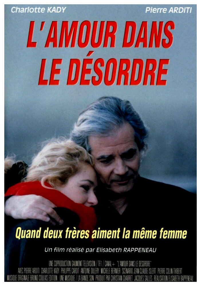 L'amour dans le désordre (1997) постер