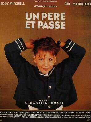 Un père et passe (1989) постер