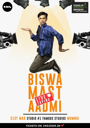 Biswa Kalyan Rath: Biswa Mast Aadmi (2017)