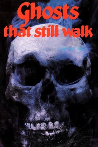 Ghosts That Still Walk (1977) постер