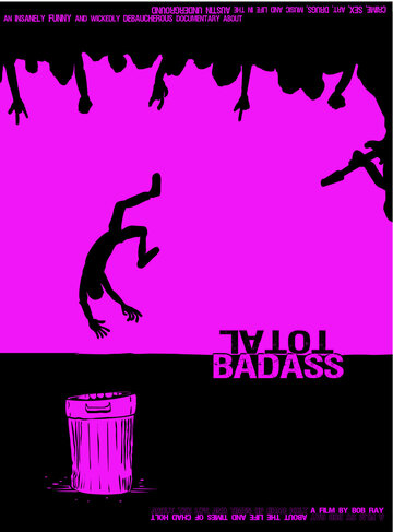 Total Badass (2010)