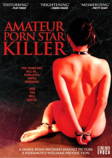 Убийца порнозвезды-любительницы (2006)